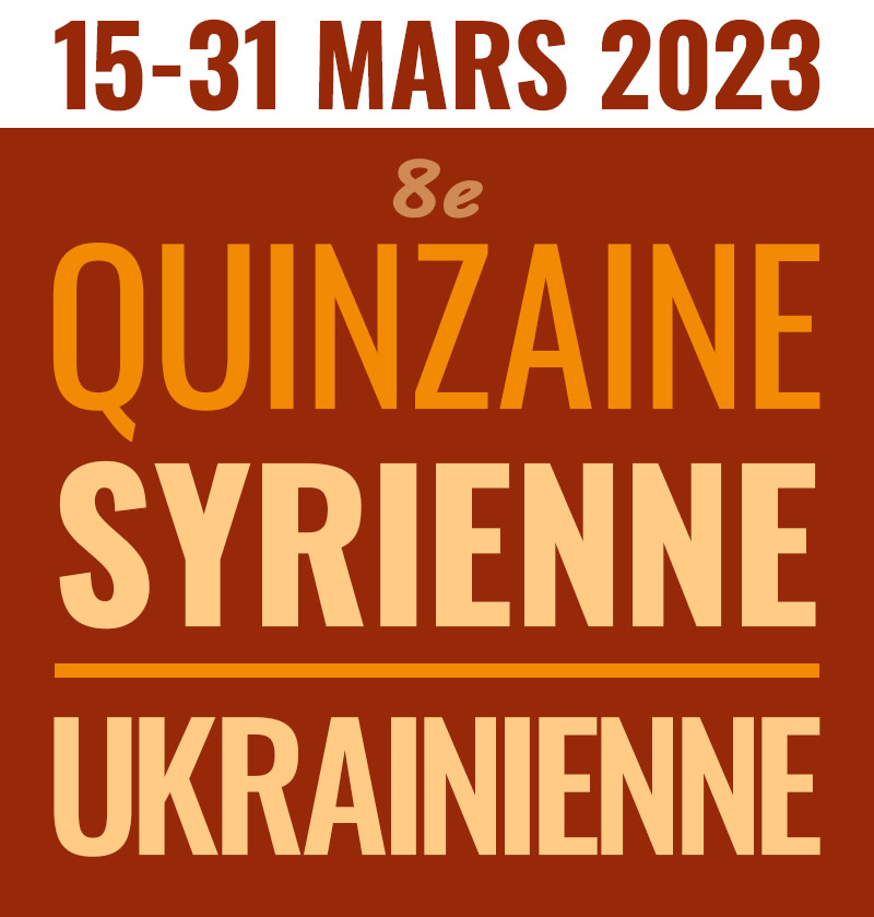 Quinzaine Ukraino-Syrienne, à Bourges du 15 au 31 mars 2023